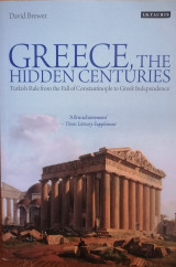 Greece, the hidden centuries