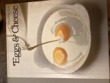 The Good Cook - Eggs and Cheese
