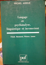 Langage et psychanalyse linguistique et inconscient