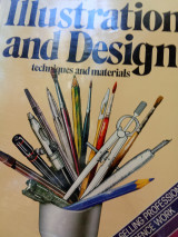 The Complete Guide to Illustration and Design