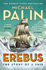 Erebus: One Ship, Two Epic Voyages, and the Greatest Naval Mystery of All Time (Σκληρόδετο)
