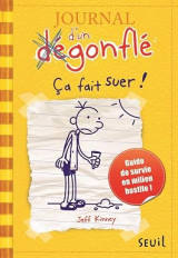 Journal d'un degonfle T4. ca fait suer!