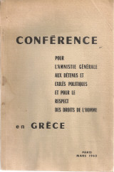 Conférence pour l'amnistie générale aux détenus et exilés politiques et pour le reepect des droits de l'homme en Gréce