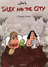 Silex and the city, Tome 7: Poulpe Fiction