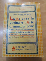La scienza in cucina e l'arte di mangiar bene - Softcover