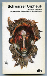 Schwarzer Orpheus : Moderne Dichtung afrikanischer Volker beider Hemispharen