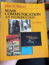 Mass Communication: An Introduction