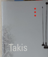 Takis. Galerie Nationale du Jeu de Paume
