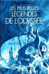 Les plus belles légendes de l'Odyssée