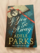 If you go away