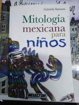 Mitologia Mexicana para ninos