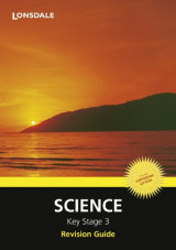 Science: Revision Guide (Lonsdale Key Stage 3 Essentials)
