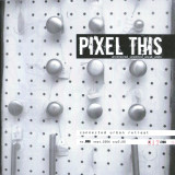 Pixel This no.006