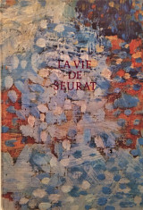 La vie de Seurat