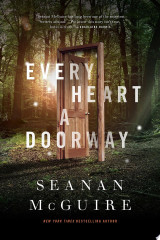 Every Heart a Doorway