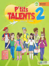 P'tits Talents 2 A1.2 (livre de l'eleve)