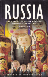 Russia. The Essential guide for the Business Traveller