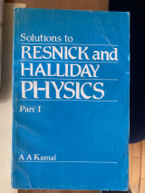 Solutions to Resnick and Halliday Physics
