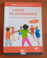 Lieden im Jahreskreis, Singen in Kindergarten