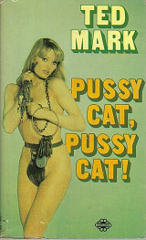 Pussycat, Pussycat!