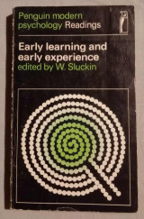 Early Learning and Early Experience - Penguin modern Psychology readings