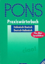 Pons Praxiswortebuch Italienisch - Deutsh / Deutsh - Italienisch