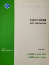 Course design and evaluation volume three: evaluation, innovation and implementation