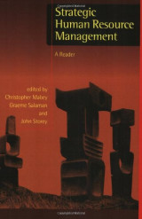 Strategic Human Resource Management: A Reader