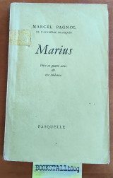 Marius. Pièce en quatre actes et six tableaux