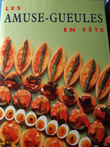 Les amuse - gueules en fete