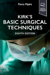 Kirk's Basic Surgical Techniques - Eighth edition