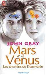 Mars et Vénus, les chemins de l'harmonie