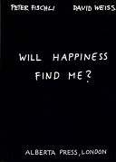 Will Happiness Find Me?