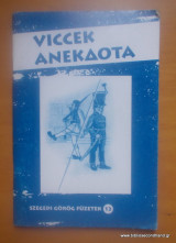 Viccek - Ανέκδοτα