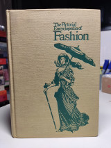The Pictorial Encyclopedia of Fashion