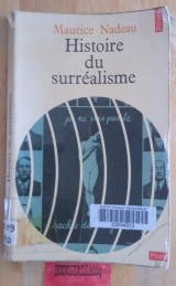 Histoire du surrealisme.