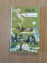 Italie 7. Le Latium. L' ombrie - Les marches