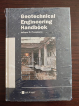 Geotechnical Engineering Handbook - Volume 2: Procedures