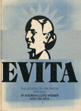 Evita: The legend of Eva Perón, 1919-1952