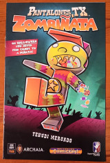 Pantalones, Tx - Zombinata Halloween Comicfest