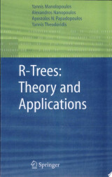 R-Trees: Theory and Applications