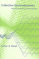 Collective Electrodynamics