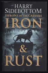 Iron & rust (Throne of the Caesars Book 1)