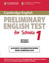 Cambridge Preliminary English Test for Schools 1 Student's Book without Answers Level 1 Cambridge Preliminary English Test for Schools 1 Student's Book without Answers: Official Examination Papers from University of Cambridge ESOL Examinations