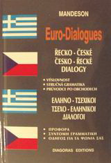 Ελληνο-τσεχικοί, τσεχο-ελληνικοί διάλογοι: Προφορά, σύντομη γραμματική, οδηγός για τα ψώνια σας