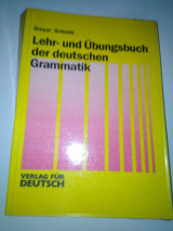 Lehr- und Ubungsbuch der deutschen Grammatik