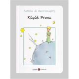 Kücük Prens: (Ο Μικρός Πρίγκιπας στα Τουρκικά)