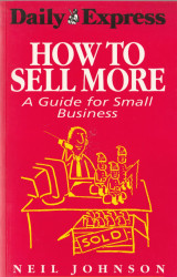 How to Sell More - A Guide for Small Business