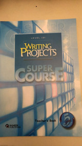Super Course Level 3 Writing Projects Teacher's