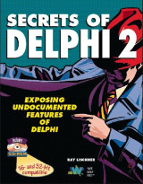 Secrets of Delphi 2 Exposing undocumented features of Delphi